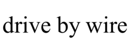 DRIVE BY WIRE trademark