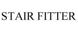STAIR FITTER trademark