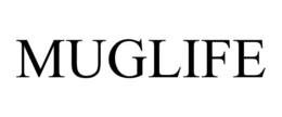 MUGLIFE trademark
