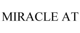 MIRACLE AT trademark