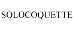 SOLOCOQUETTE trademark