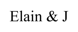 ELAIN & J trademark
