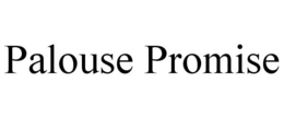 PALOUSE PROMISE trademark