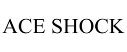 ACE SHOCK trademark