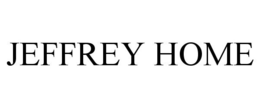 JEFFREY HOME trademark