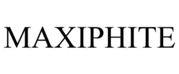 MAXIPHITE trademark