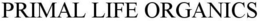 PRIMAL LIFE ORGANICS trademark