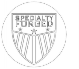 SPECIALTY FORGED trademark