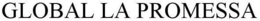 GLOBAL LA PROMESSA trademark