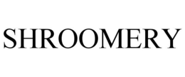 SHROOMERY trademark