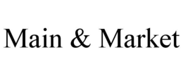 MAIN & MARKET trademark