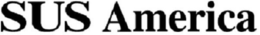 SUS AMERICA trademark