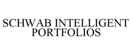 SCHWAB INTELLIGENT PORTFOLIOS trademark