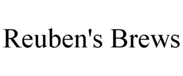 REUBEN'S BREWS trademark
