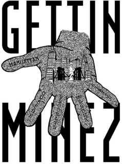 GETTIN MINEZ MANHATTAN QUEENS BROOKLYN THE BRONX STATEN trademark