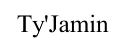 TY'JAMIN trademark