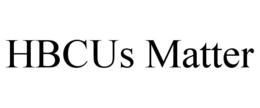 HBCUS MATTER trademark