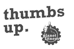 THUMBS UP. PLANET FITNESS trademark