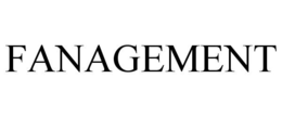 FANAGEMENT trademark