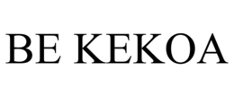 BE KEKOA trademark