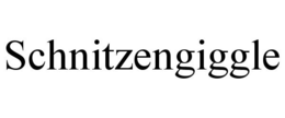 SCHNITZENGIGGLE trademark