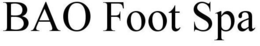 BAO FOOT SPA trademark