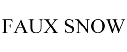 FAUX SNOW trademark