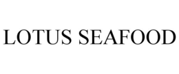 LOTUS SEAFOOD trademark