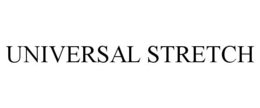 UNIVERSAL STRETCH trademark