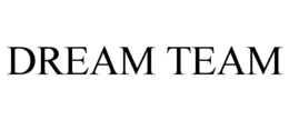 DREAM TEAM trademark