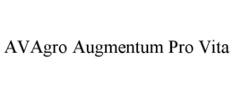 AVAGRO AUGMENTUM PRO VITA trademark