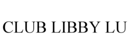 CLUB LIBBY LU trademark