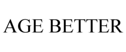 AGE BETTER trademark