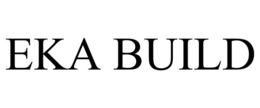 EKA BUILD trademark