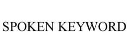 SPOKEN KEYWORD trademark