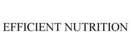 EFFICIENT NUTRITION trademark