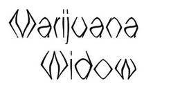 MARIJUANA WIDOW trademark