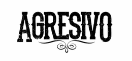 AGRESIVO trademark