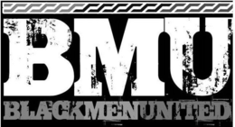 BMU BLACK MEN UNITED trademark