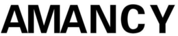 AMANCY trademark