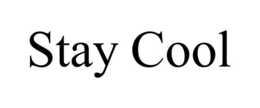 STAY COOL trademark