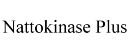 NATTOKINASE PLUS trademark