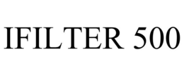 IFILTER 500 trademark