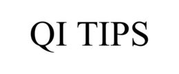QI TIPS trademark