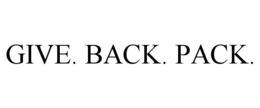 GIVE. BACK. PACK. trademark