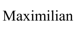 MAXIMILIAN trademark