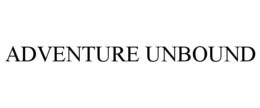 ADVENTURE UNBOUND trademark