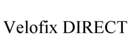 VELOFIX DIRECT trademark