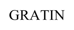 GRATIN trademark
