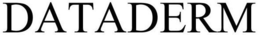 DATADERM trademark